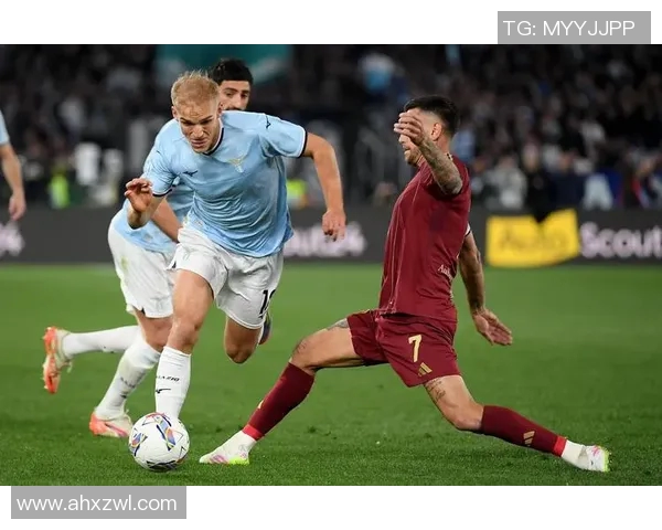 拉齐奥对罗马比赛直播观看指南及精彩回顾分析